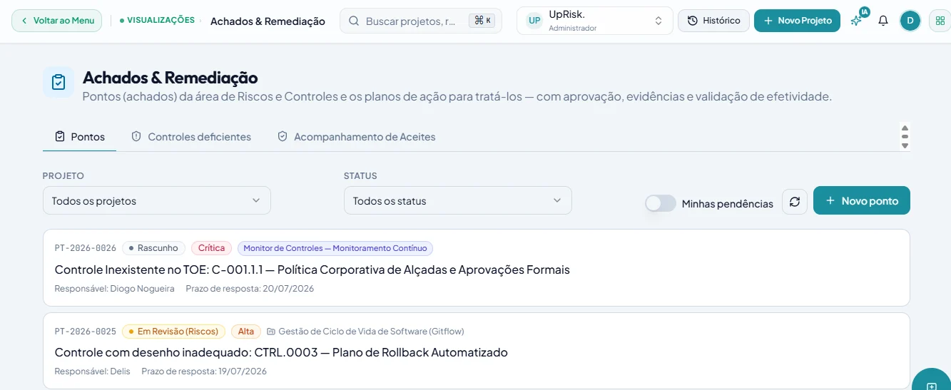 Tela real da UpRisk com a lista de Achados e Remediação, exibindo pontos com status, severidade, origem, responsável e prazo de resposta.
