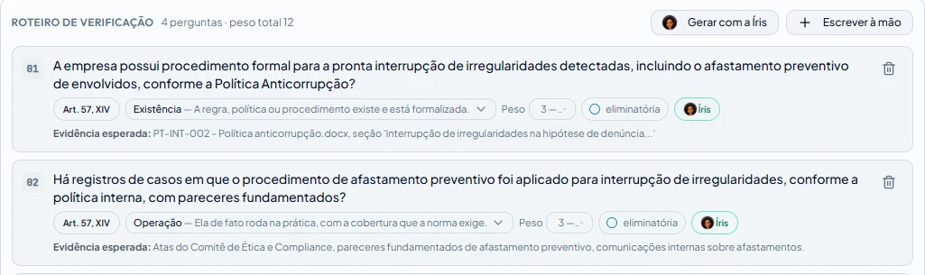Tela real da UpRisk com o roteiro de verificação de uma obrigação: perguntas vinculadas ao art. 57, tipo de verificação, peso e evidência esperada, incluindo a política anticorrupção como fonte.